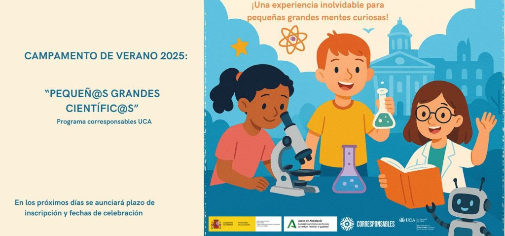 CAMPAMENTO DE VERANO: “PEQUÑ@S GRANDES CIENTÍFIC@”